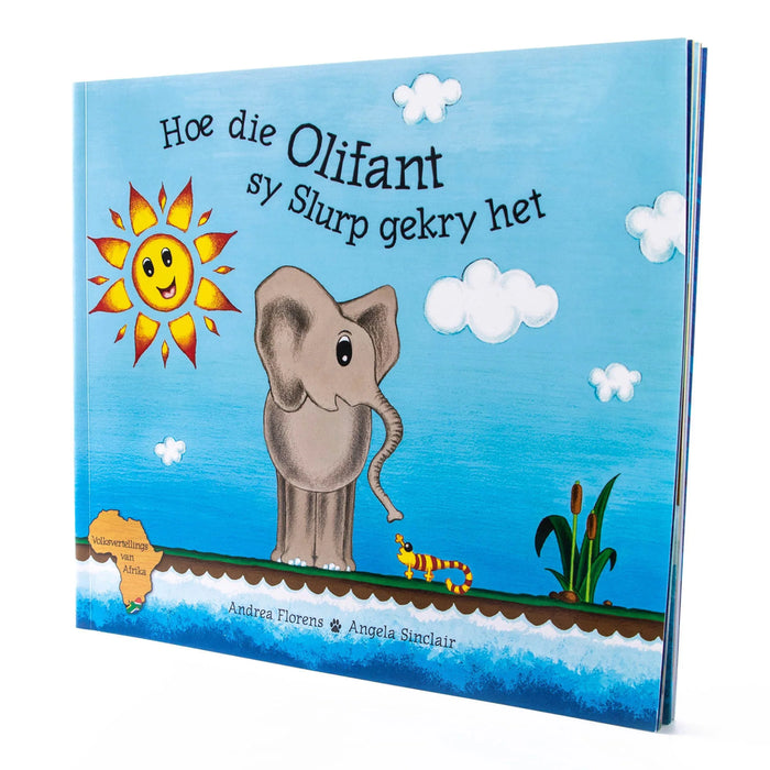 Hoe Die Olifant Sy Slurp Gekry Het (Paperback)