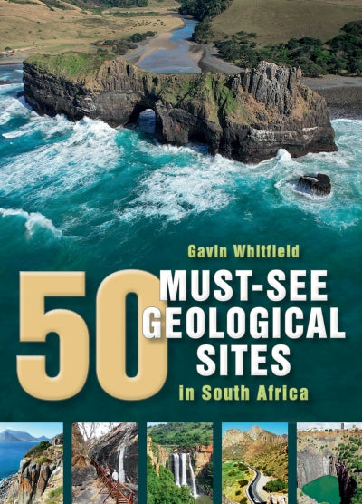 50 Must-see geological sites in South Africa (Paperback)