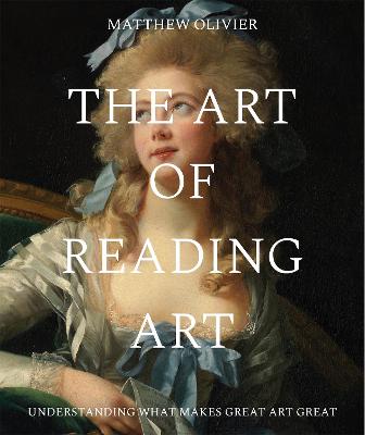 The Art of Reading Art (Hardcover)