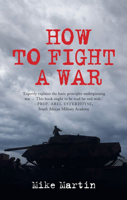 How to Fight A War (Paperback)