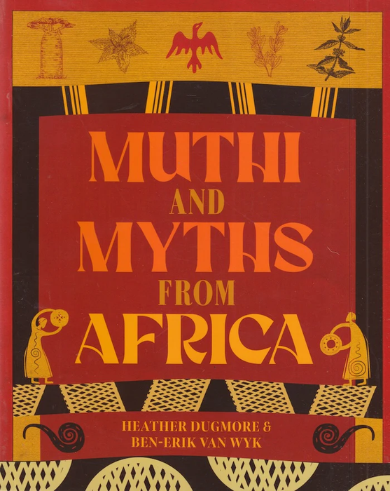 Muthi and Myths from Africa (Paperback)