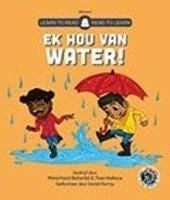 Ek hou van Water!