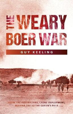 The Weary Boer War (Paperback)