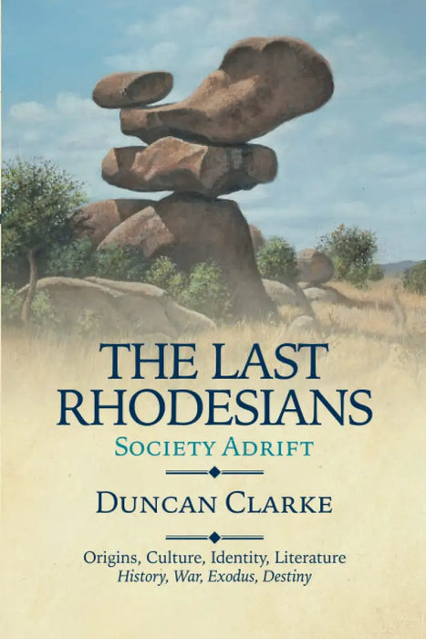 The Last Rhodesians (Paperback)