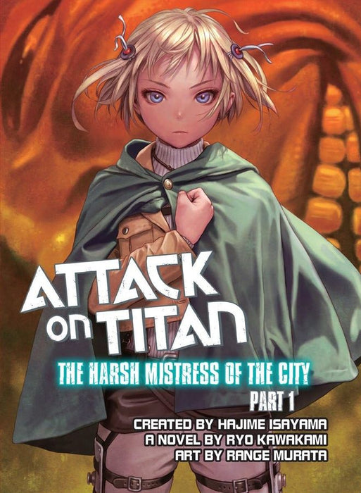 Attack On Titan: he Harsh Mistress of the City Part 1 (Paperback)
