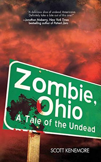 Zombie, Ohio: A Tale of the Undead (Paperback)