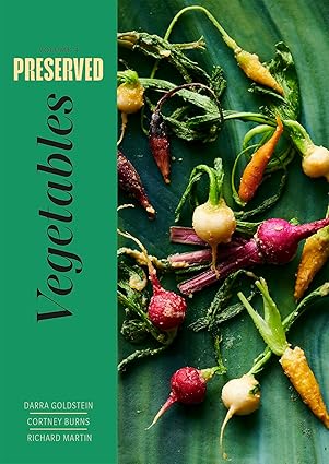 Preserved : Vegetables Vol. 4 ( Hardcover)