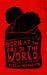 Born At The End Of The World (Paperback)