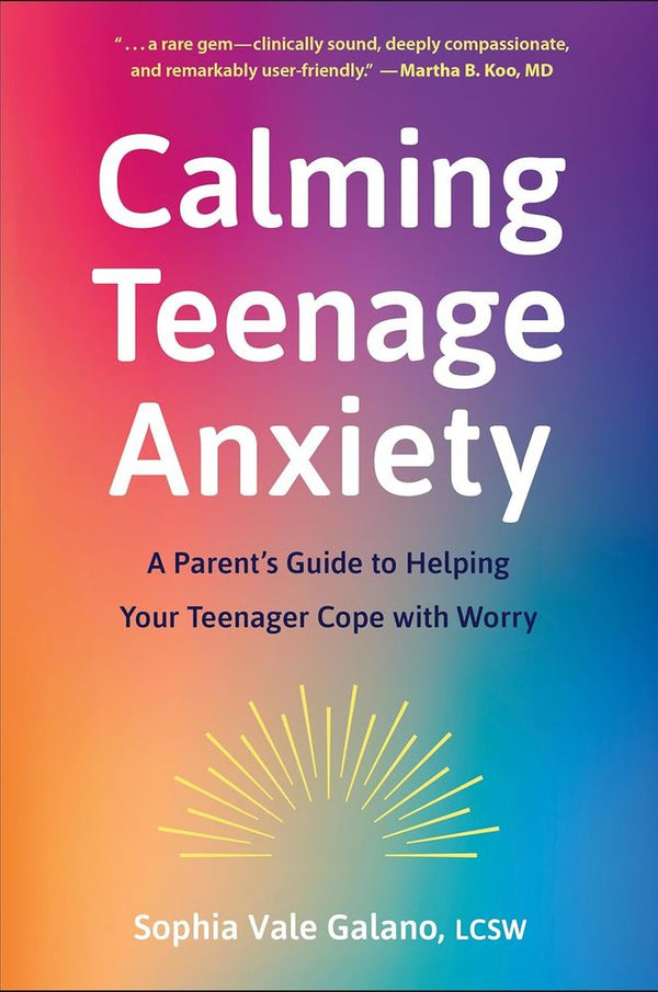 Calming Teenage Anxiety