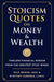 Stoicism Quotes on Money & Wealth (Hardcover)