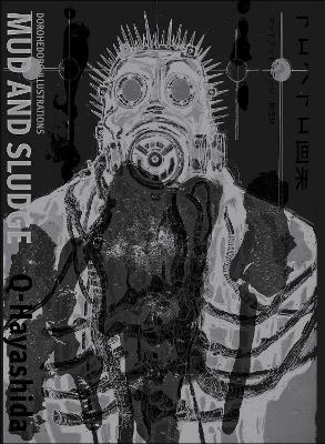 Dorohedoro Illustrations: Mud and Sludge, Volume 1