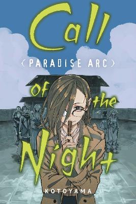 Call of the Night Paradise Arc