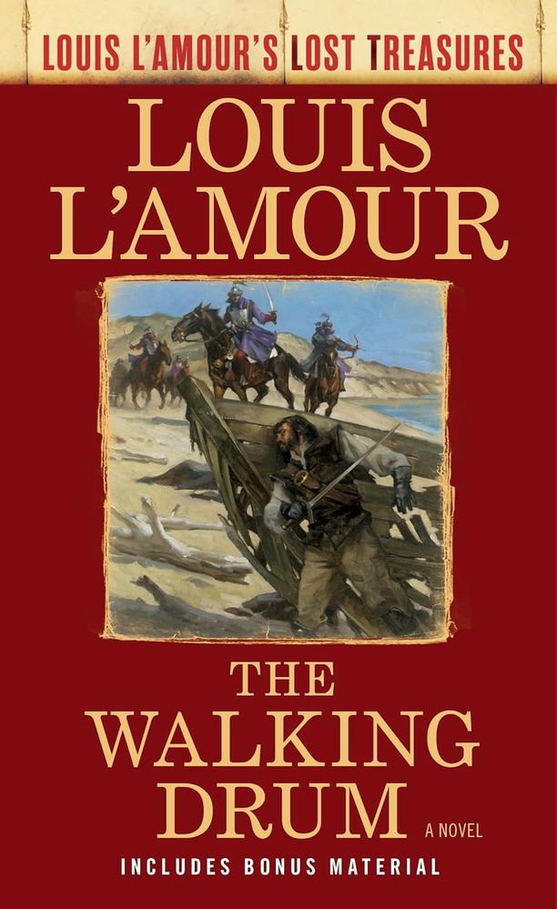 Louis L'Amour's Lost Treasures: The Walking Drum (Paperback)