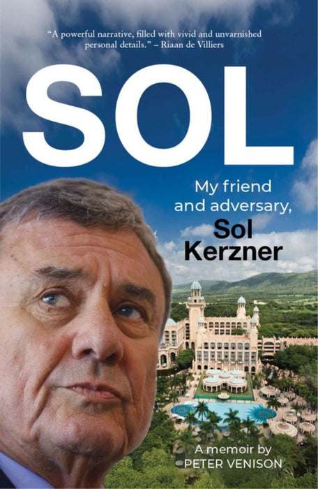 Sol My Friend And Adversary, Sol Kerzner (Trade Paperback)