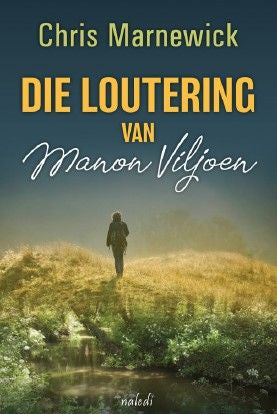 Die Loutering van Manon Viljoen (Paperback)