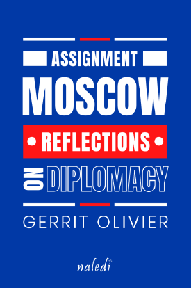 Assignment Moscow: Reflections on Diplomacy (Paperback)