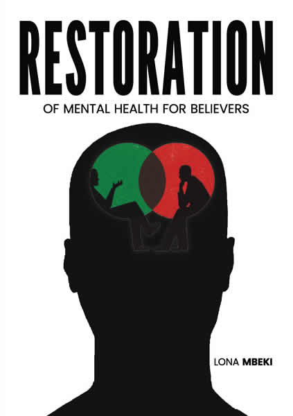 Restoration Of Mental Health For Believers