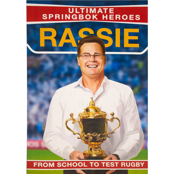 Ultimate Springbok Heroes: Rassie (Paperback)