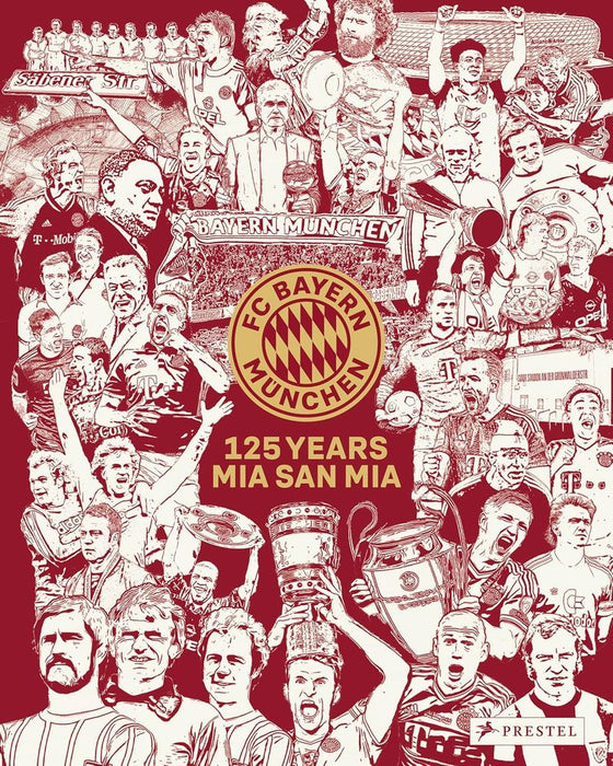 FC Bayern Munich: 125 Years (Hardcover)
