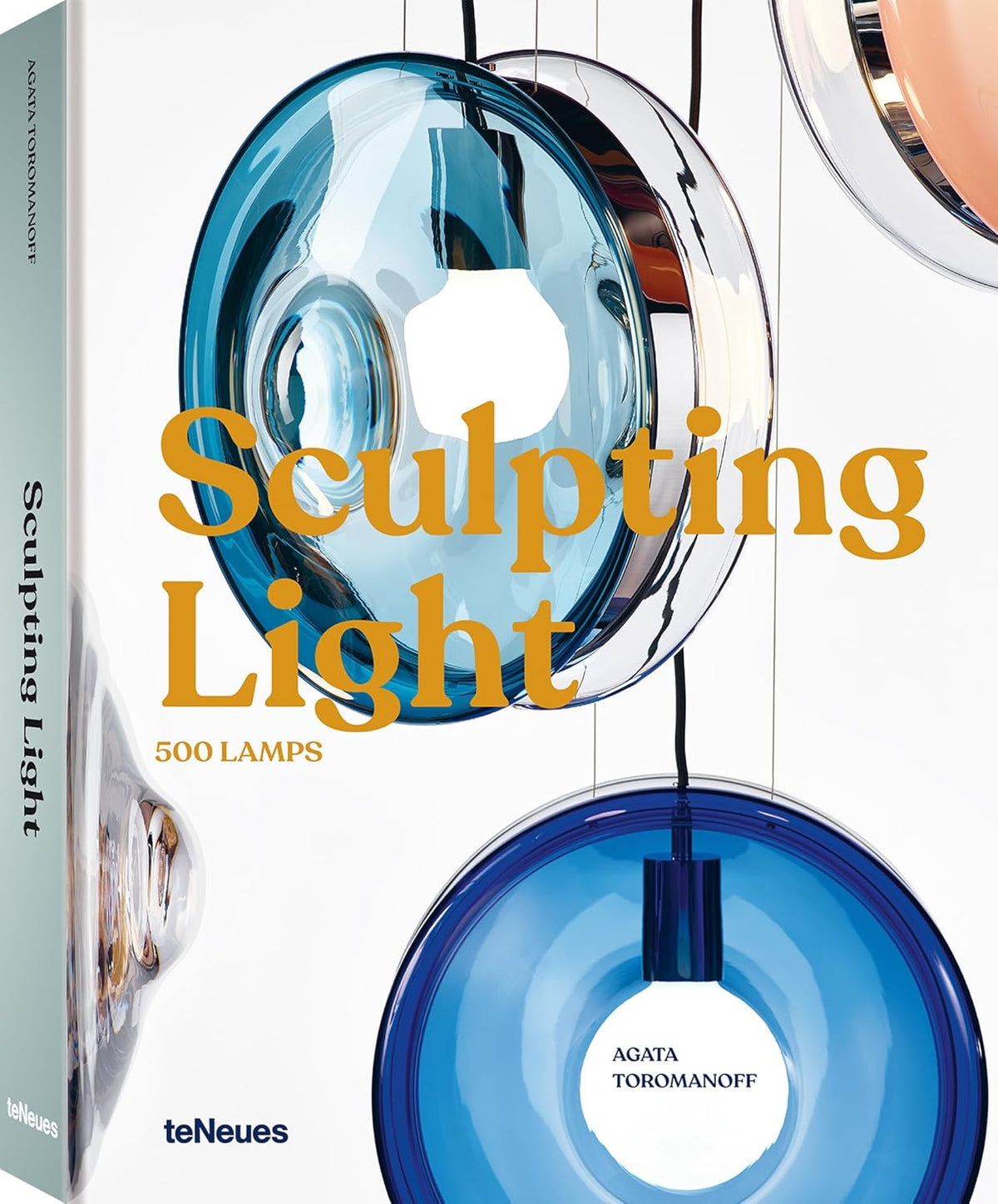 Sculpting Light: 500 Lamps (Hardcover)