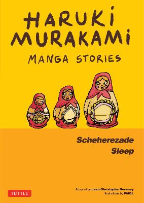 Haruki Murakami Manga Stories 3: Scheherazade, Sleep (Hardcover)