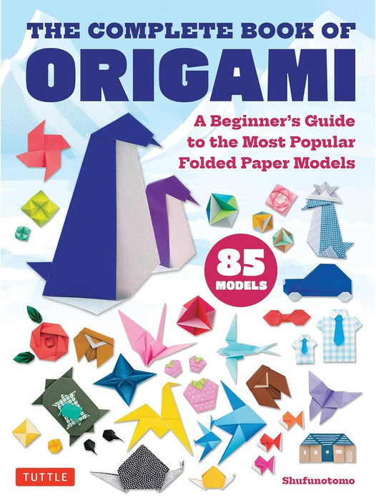 The Complete Book Of Origami (Paperback)
