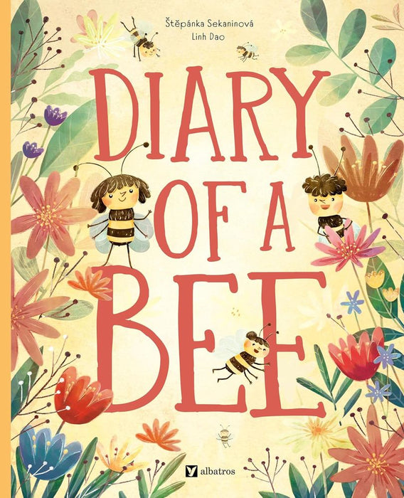 Diary Of A Bee (Hardcover)