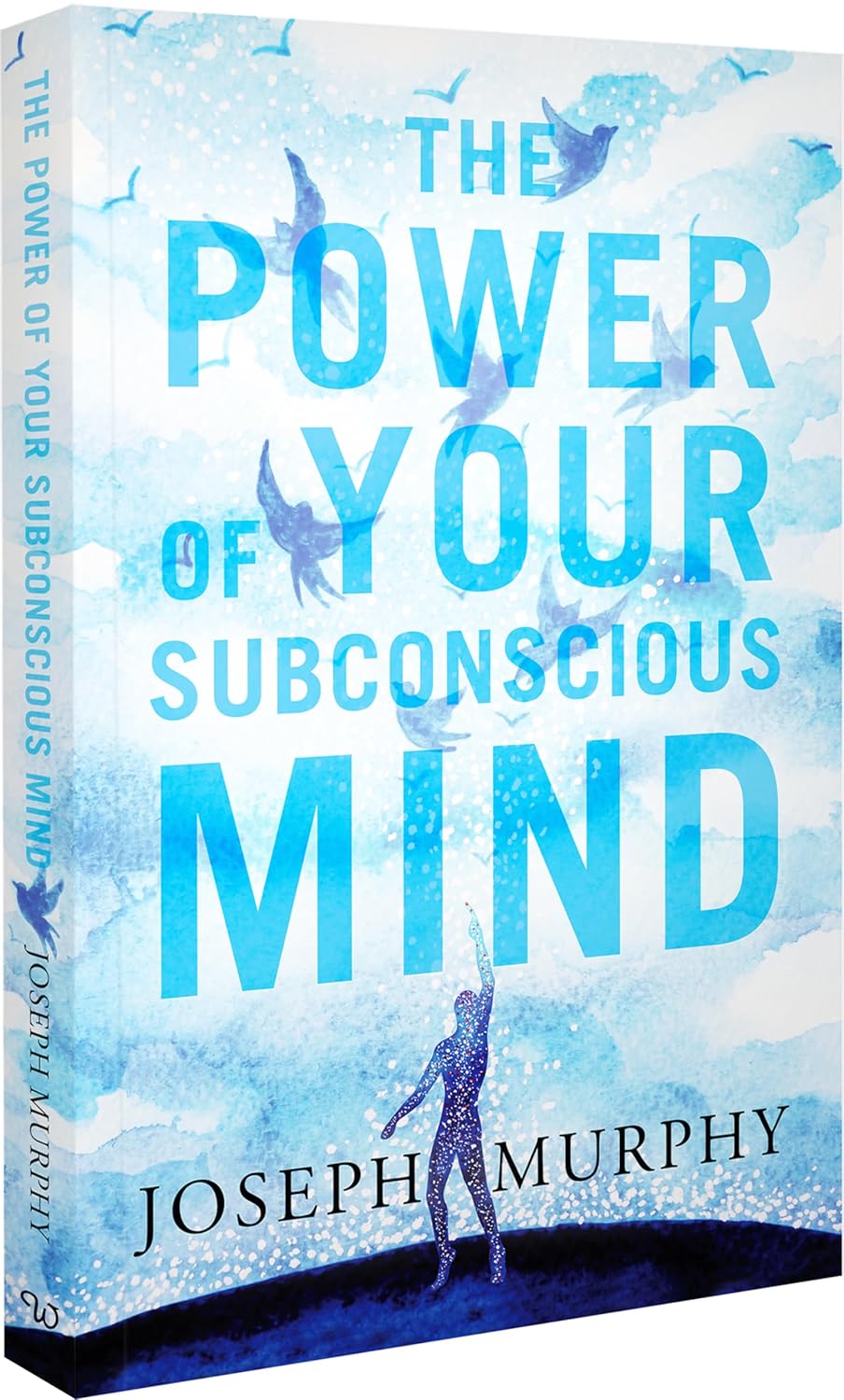 The Power Of Your Subconscious Mind (Paperback)