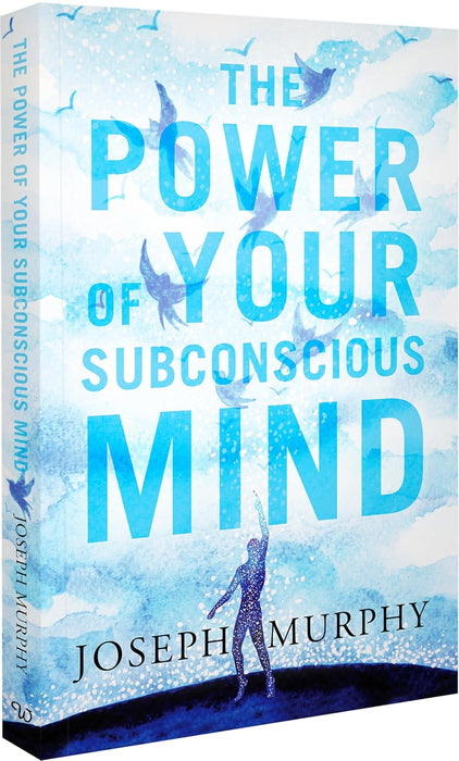 The Power Of Your Subconscious Mind (Paperback)