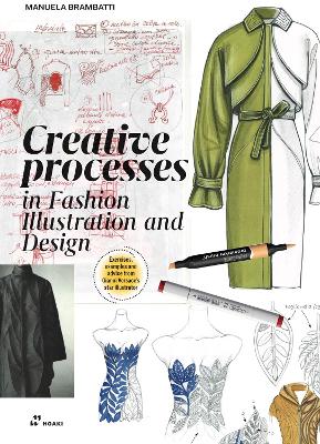 Fashion Illustration and Design Vol 2: Inspiration and Creative Processes (Trade Paperback)