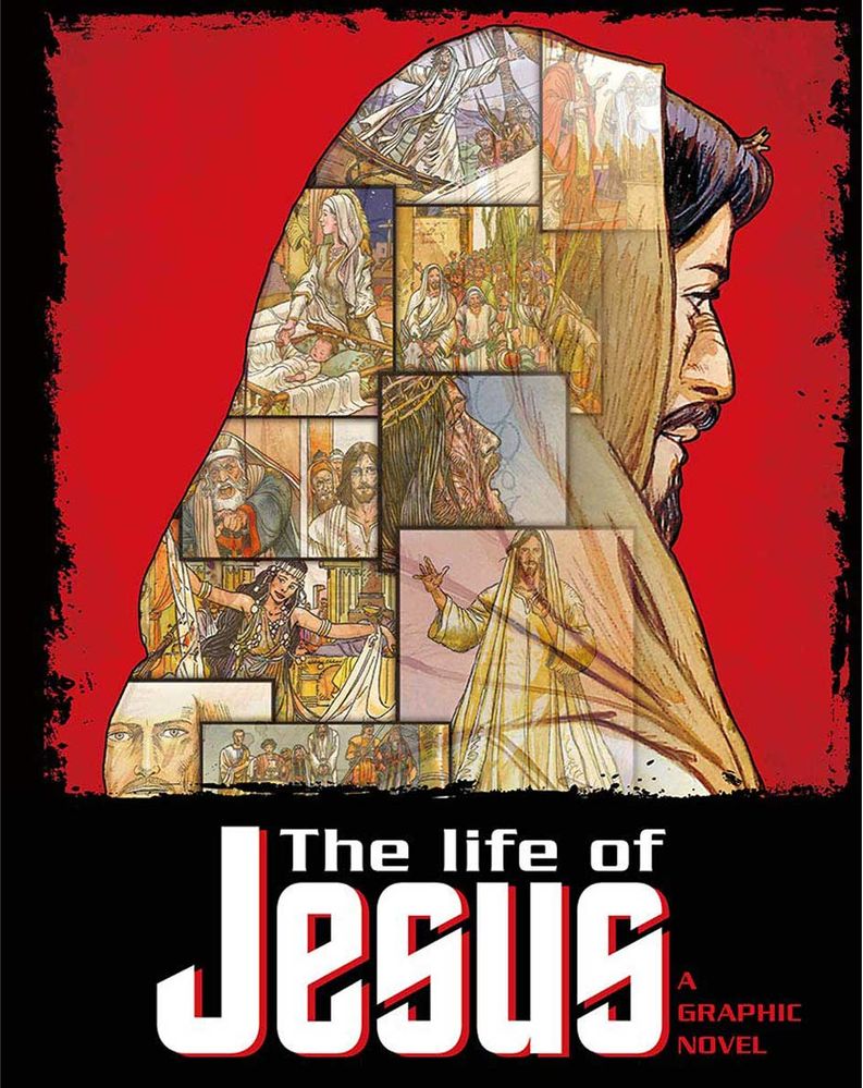 The Life Of Jesus: A Graphic Novel (Paperback)