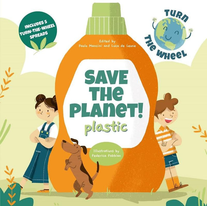 Save the Planet!: Plastic