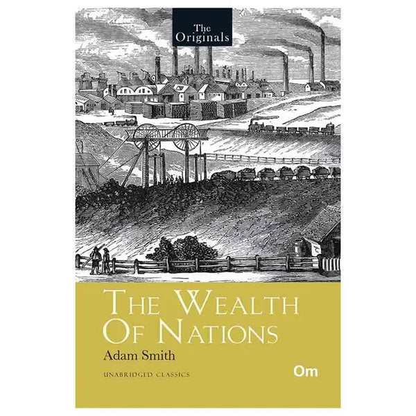 The Wealth Of Nations (Paperback)