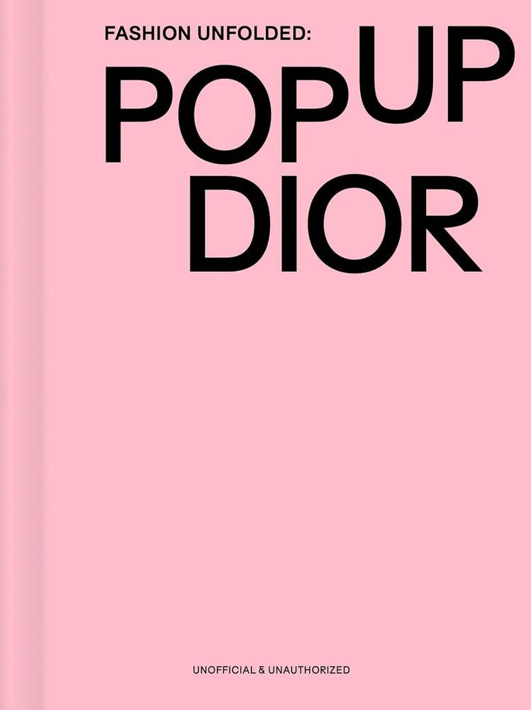 Fashion Unfolded Pop Up DIOR