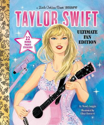 Little Golden Book Biography: Taylor Swift - Ultimate Fan Edition (Hardcover)