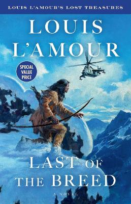 Last of the Breed (Louis L'Amour's Lost Treasures)