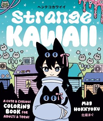 Strange Kawaii