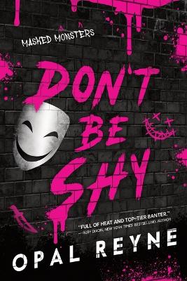 Masked Monsters 1: Don't Be Shy
