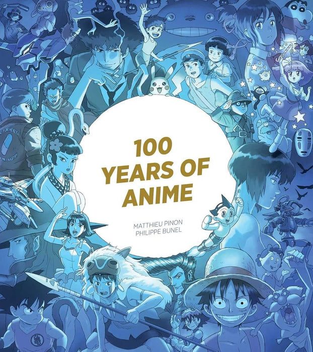 100 Years of Anime (Hardcover)