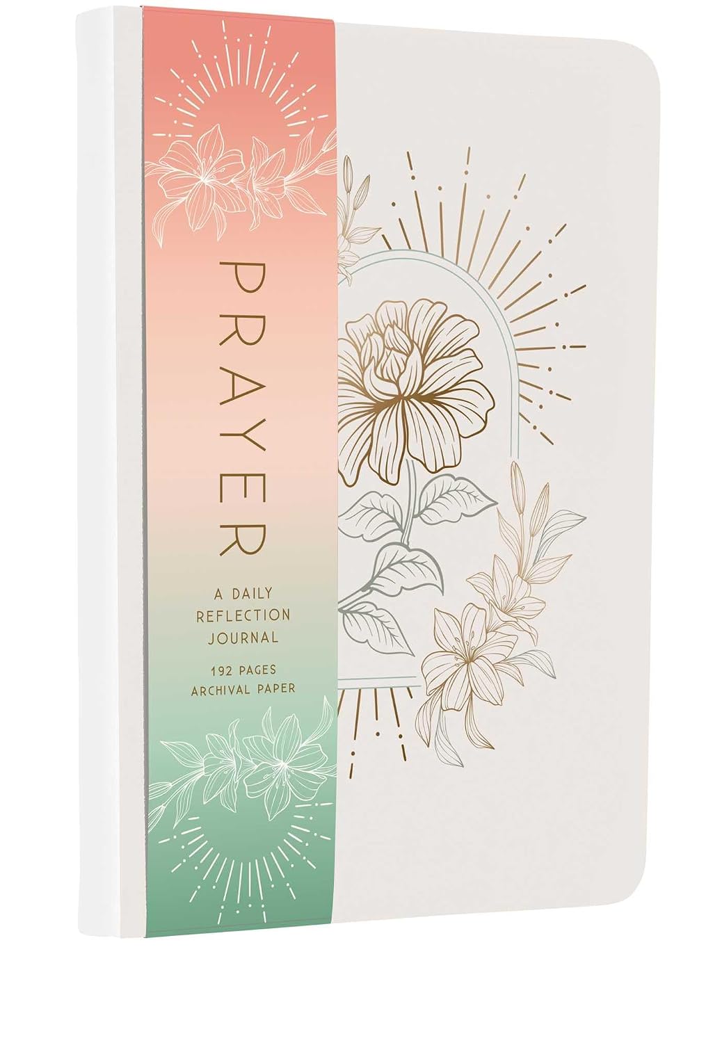 Prayer: A Daily Reflection Journal (Hardcover)
