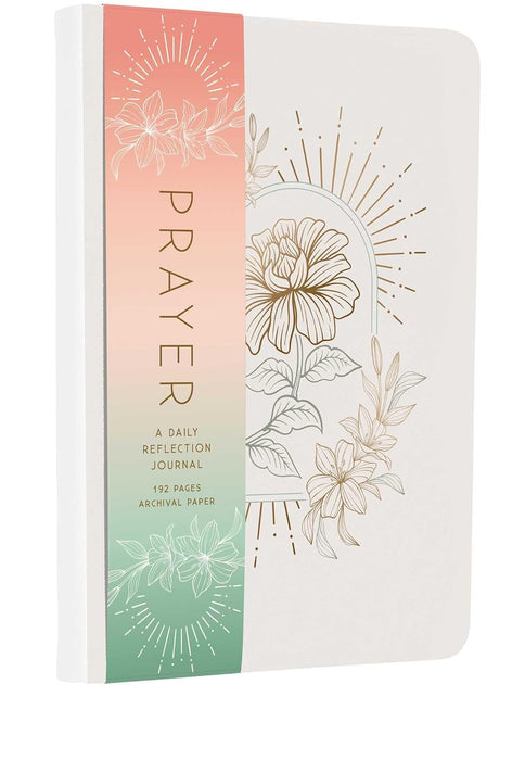 Prayer: A Daily Reflection Journal (Hardcover)
