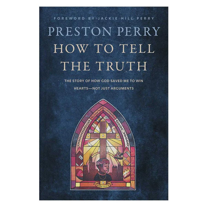 How To Tell The Truth