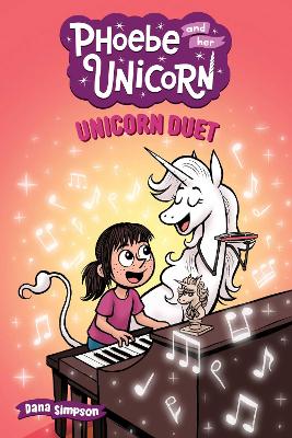 Phoebe & Her Unicorn 25 Unicorn Duet