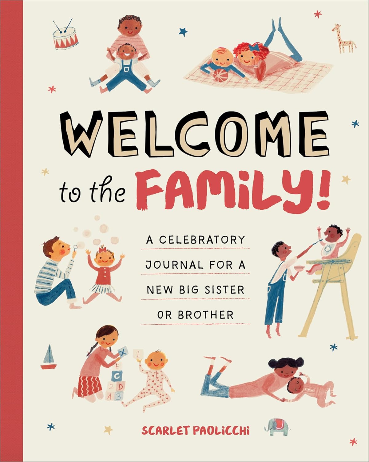 Welcome To the Family (Hardcover)