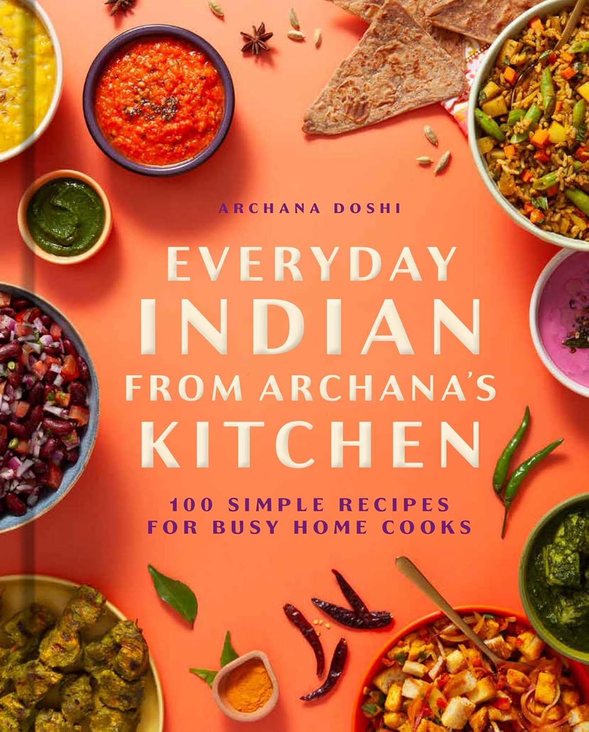 Every Indian From Archanas Kitchen (Hardcover)