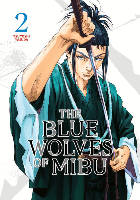 The Blue Wolves Of Mibu Volume 2