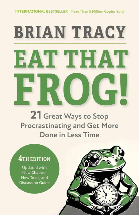 Eat That Frog!: Fourth Edition (Trade Paperback)