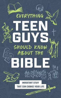 Everything Teen Guys Should Know about the Bible (Paperback)