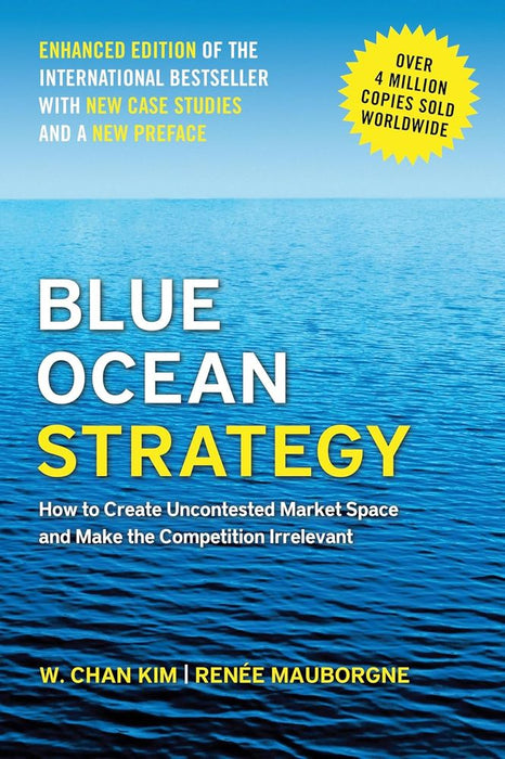 Blue Ocean Strategy: Enhanced Edition (Hardcover)