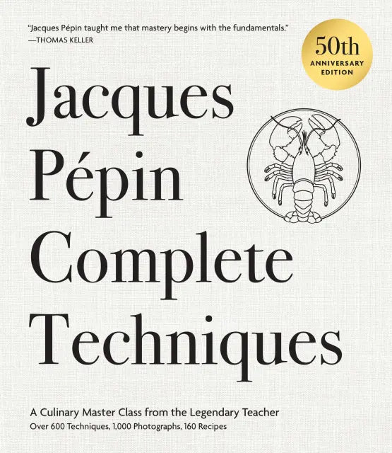 Jacques Pépin Complete Techniques 50th Anniversary